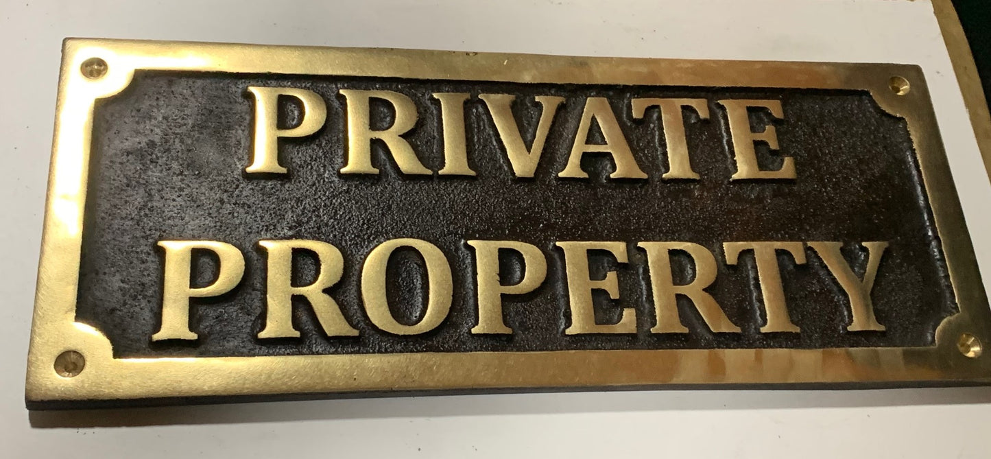 Bronze Plaques Private Property