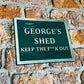 Garden Signs for Shed