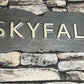 House name Sign Skyfall 007 